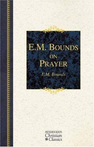Tapa de E.M. Bounds on Prayer