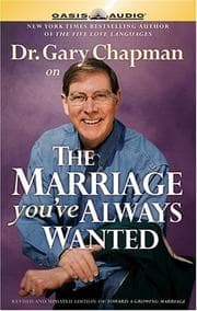 Tapa de Dr. Gary Chapman on the Marriage You've Always Wanted