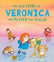 Tapa de The sad story of Veronica who played the violin
