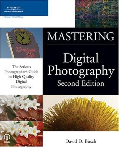 Tapa de Mastering Digital Photography, Second Edition (Mastering)