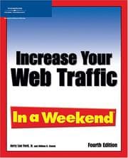 Tapa de Increase Your Web Traffic in a Weekend,