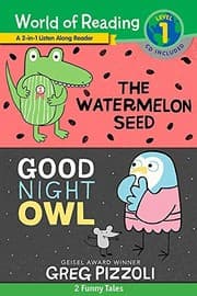 Tapa de World of Reading Watermelon Seed, The and Good Night Owl 2-in-1 Listen-Along Reader