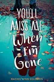 Tapa de You'll miss me when I'm gone