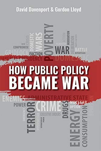 Tapa de How Public Policy Became War