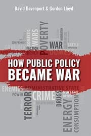Tapa de How Public Policy Became War