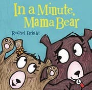 Tapa de In a Minute, Mama Bear
