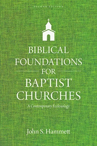 Tapa de Biblical Foundations for Baptist Churches