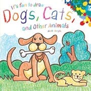 Tapa de It's Fun to Draw Dogs, Cats, and Other Animals