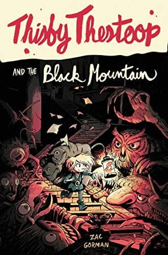 Tapa de Thisby Thestoop and the black mountain