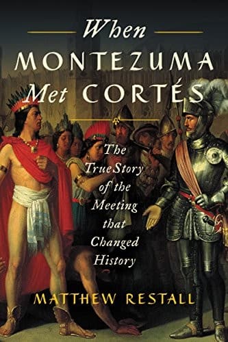 Tapa de When Montezuma Met Cortés