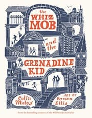 Tapa de The whiz mob and the grenadine kid