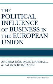 Tapa de The Political Influence of Business in the European Union