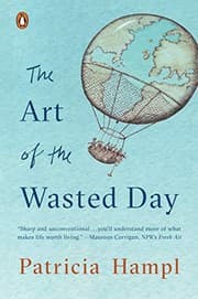 Tapa de The art of the wasted day
