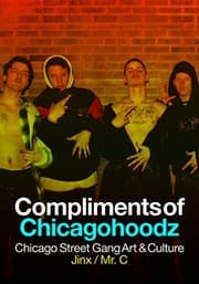 Tapa de Compliments of Chicagohoodz