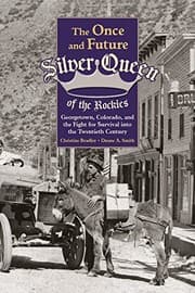 Tapa de The Once and Future Silver Queen of the Rockies
