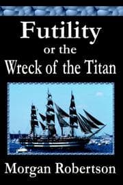 Tapa de Futility or The Wreck of the Titan