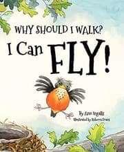 Tapa de Why Should I Walk? I Can Fly!