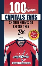 Tapa de 100 Things Capitals Fans Should Know & Do Before They Die