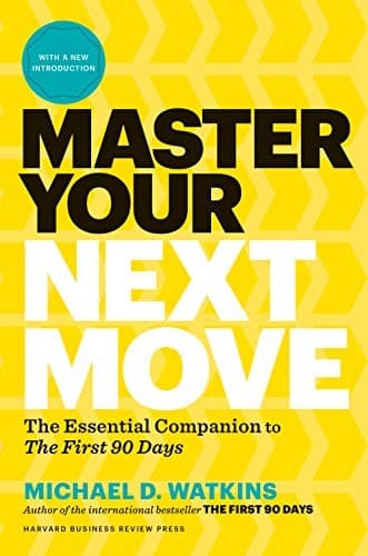 Tapa de Master Your Next Move, with a New Introduction