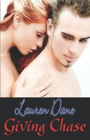 Tapa de Giving Chase (The Chase Brothers, Book 1)