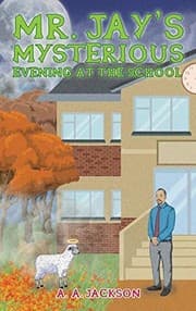 Tapa de Mr. Jay's Mysterious Evening at the School