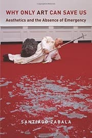 Tapa de Why Only Art Can Save Us