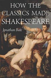 Tapa de How the Classics Made Shakespeare