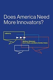 Tapa de Does America Need More Innovators?