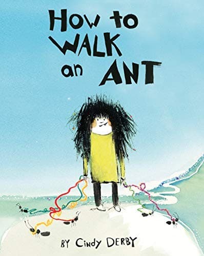 Tapa de How To Walk An Ant