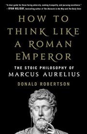 Tapa de How to Think Like a Roman Emperor