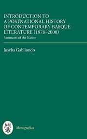 Tapa de Introduction to a Postnational History of Contemporary Basque Literature ; Remanants of a Nation