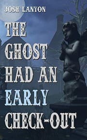 Tapa de The Ghost Had an Early Check-Out