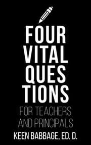 Tapa de Four Vital Questions for Teachers and Principals