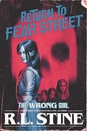 Tapa de Return to Fear Street - The Wrong Girl