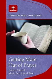 Tapa de Getting More Out of Prayer