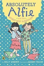 Tapa de Absolutely Alfie and the Worst Best Sleepover