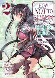 Tapa de How NOT to Summon a Demon Lord  Vol. 2
