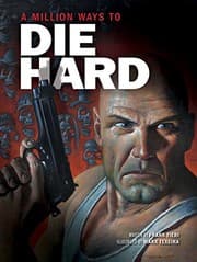 Tapa de A Million Ways to Die Hard