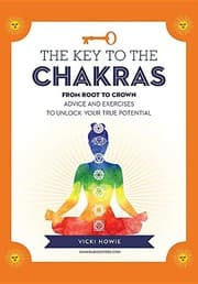 Tapa de The Key to the Chakras : From Root to Crown