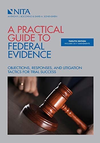 Tapa de A Practical Guide to Federal Evidence