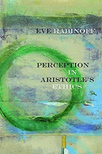 Tapa de Perception in Aristotle's Ethics