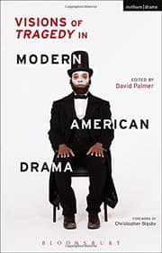 Tapa de Visions of Tragedy in Modern American Drama