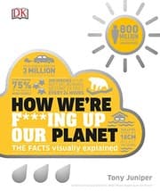 Tapa de How We're F***ing Up Our Planet