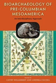 Tapa de Bioarchaeology of Pre-Columbian Mesoamerica