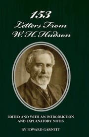 Tapa de 153 Letters From W. H. Hudson Edited and with an Introduction and Explanatory Notes