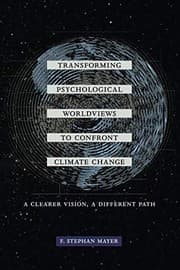 Tapa de Transforming Psychological Worldviews to Confront Climate Change