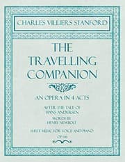 Tapa de The Travelling Companion - An Opera in 4 Acts - After the Tale of Hans Andersen - Words by Henry Newbolt - Sheet Music for Voice and Piano - Op.146