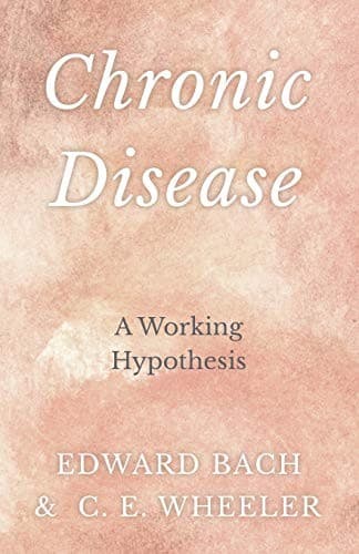 Tapa de Chronic Disease - A Working Hypothesis