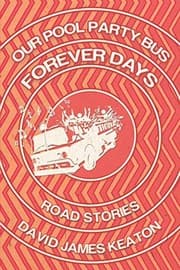 Tapa de Our Pool Party Bus Forever Days