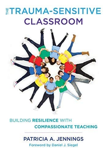 Tapa de The Trauma-Sensitive Classroom